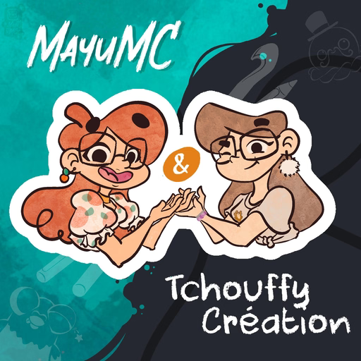 Photo de l'invité.e Tchouffy & MayuMC